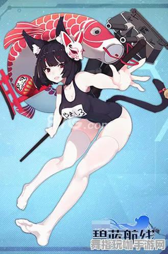 《碧蓝航线》角色皮肤获取-暑期必玩-跨平台联机-音游-全攻略 《碧蓝航线》角色皮肤获取-暑期必玩-跨平台联机-音游-全攻略